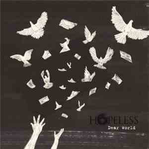 Hopeless  - Dear World download free