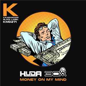 HUDA, DJ30A - Money On My Mind download free