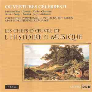 Humperdinck - Rossini - Verdi - Cherubini - Adam - Suppé - Nicolai - Jary - Anderson - Ouvertures Célèbres Il download free