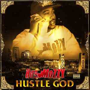 Hus Mozzy - Hustle God download free
