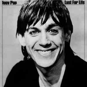 Iggy Pop - Lust For Life download free