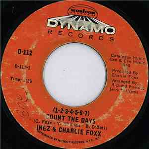 Inez & Charlie Foxx - (1-2-3-4-5-6-7) Count The Days / A Stranger I Don't Know (Wish It Was You) download free