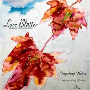 Ingeborg Heine - Lose Blätter - Gedichte & Geschichten download free