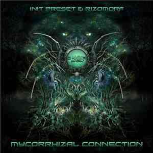 Init Preset & Rizomorf - Mycorrhizal Connection download free