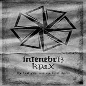 intenebriѯ / Крах - The Last Rain And The First Snow download free