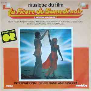 International Disco Band And Singers - Musique Du Film La Fièvre Du Samedi Soir download free