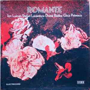 Ion Luican - Doina Badea - Ștefan Lăzărescu - Gică Petrescu - Romanțe download free