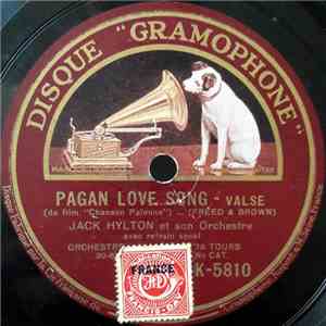Jack Hylton Et Son Orchestre - Pagan Love Song / This Is Heaven download free