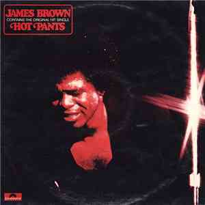 James Brown - Hot Pants download free