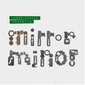 James Duncan  - Mirror Minor EP download free