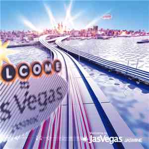 Jasmine  - Welcome To Jas Vegas download free