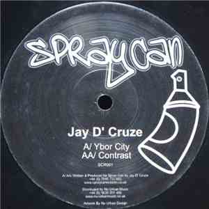 Jay D' Cruze - Ybor City / Contrast download free