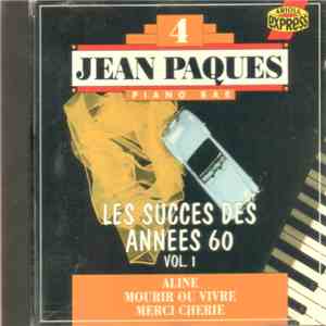 Jean Paques - Piano Bar 4 - Les Succès Des Années 60 Vol.1 download free