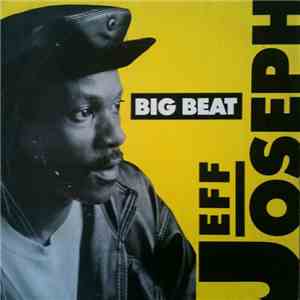 Jeff Joseph - Big Beat download free