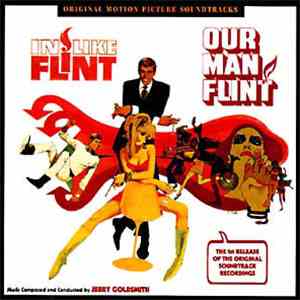 Jerry Goldsmith - In Like Flint / Our Man Flint (Original Motion Picture Soundtracks) download free