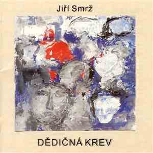 Jiří Smrž - Dědičná Krev download free