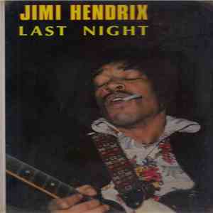 Jimi Hendrix - Last Night download free