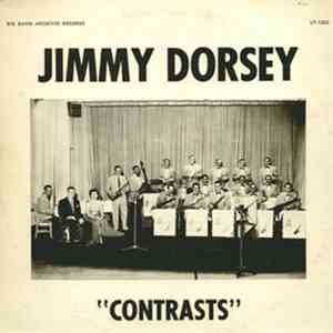 Jimmy Dorsey - Contrasts download free Jimmy Dorsey - Contrasts download mp3 flac