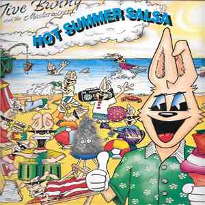 Jive Bunny And The Mastermixers - Hot Summer Salsa download free