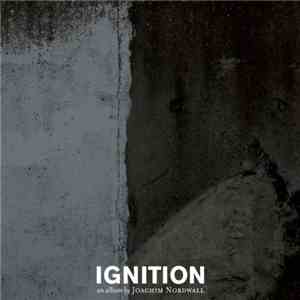 Joachim Nordwall - Ignition download free