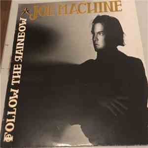 Joe Machine - Follow The Rainbow download free