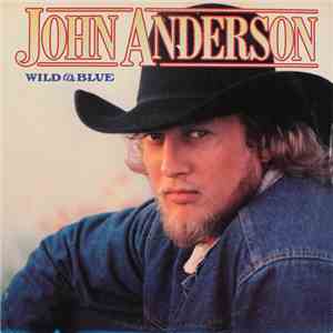 John Anderson  - Wild & Blue download free