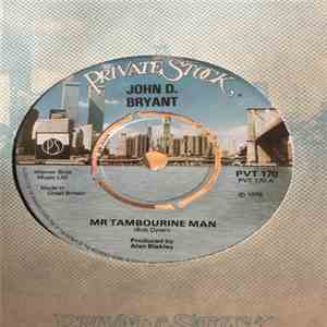 John D. Bryant - Mr Tambourine Man download free
