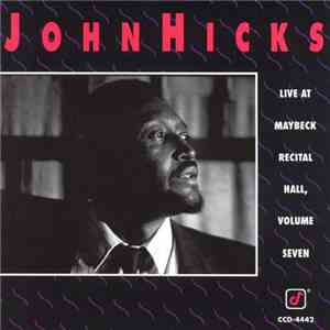 John Hicks - Live At Maybeck Recital Hall, Volume Seven download free