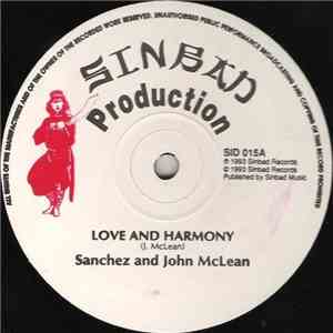 John McLean And Sanchez - Love And Harmony / I Won't Cry download free