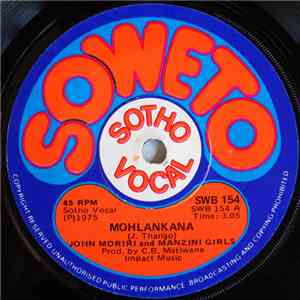 John Moriri And Manzini Girls - Le Lae Laka / Mohlankana download free