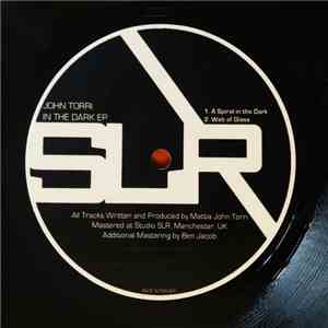 John Torri - In The Dark EP download free