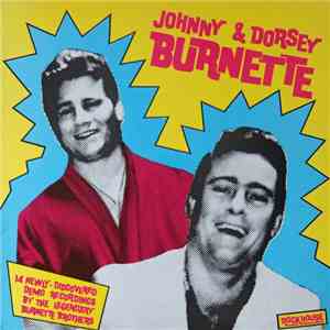 Johnny & Dorsey Burnette - Johnny & Dorsey Burnette download free