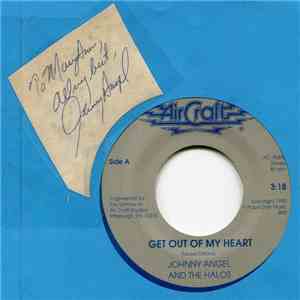 Johnny Angel And The Halos - Get Out Of My Heart / 634-5789 (Soulsville, U.S.A.) download free