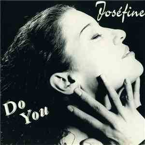 Joséfine - Do You download free