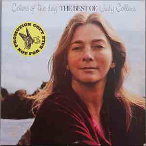 Judy Collins - Colors Of The Day/The Best Of Judy Collins download free