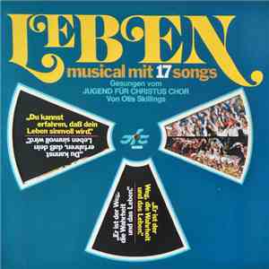 Jugend Für Christus Chor - Leben download free