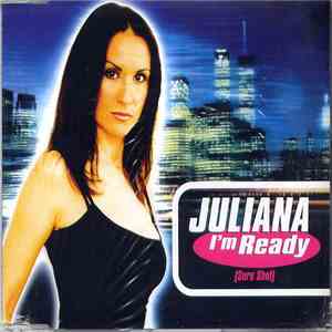 Juliana  - I'm Ready (Sure Shot) download free
