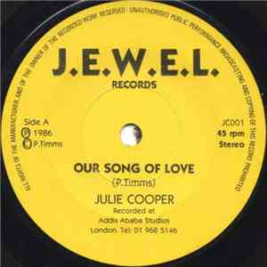 Julie Cooper  - Our Song Of Love download free