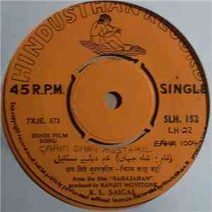 K. L. Saigal - Ghum Diye Mushtkil download free