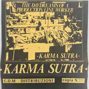 Karma Sutra  - The Daydreams Of A Production Line Worker download free