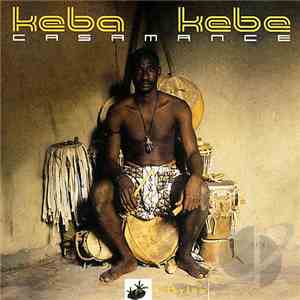 Keba Kebe - Casamance download free