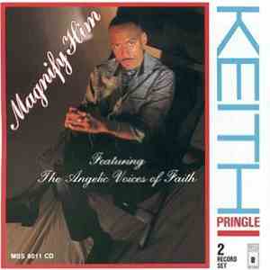 Keith Pringle  Featuring The Angelic Voices Of Faith - Magnify Him download free