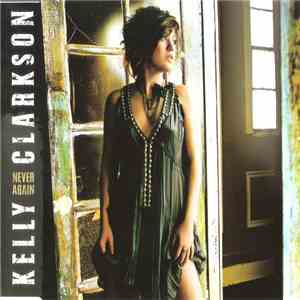 Kelly Clarkson - Never Again download free