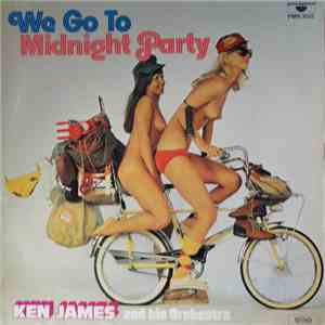 Ken James And His Orchestra - We Go To Midnight Party download free