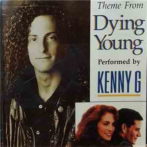 Kenny G  - Theme From Dying Young download free