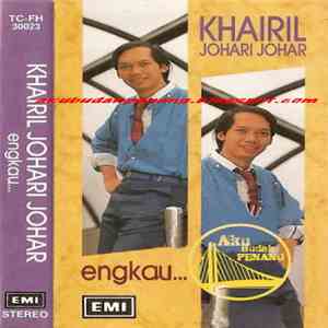 Khairil Johari Johar - Engkau... download free