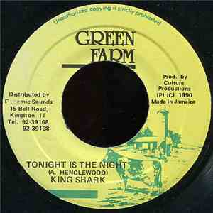 King Shark - Tonight Is The Night download free