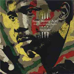 King Sunny Adé And His African Beats - Juju Music download free