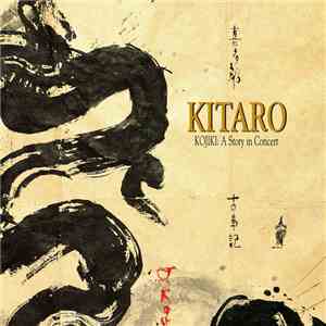 Kitaro - Kojiki: A Story In Concert download free