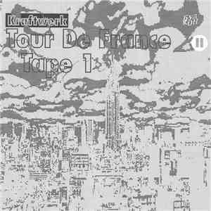Kraftwerk - Tour De France Tape1 2 download mp3 flac